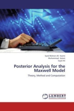 Posterior Analysis for the Maxwell Model