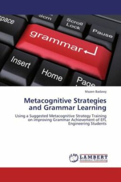 Metacognitive Strategies and Grammar Learning