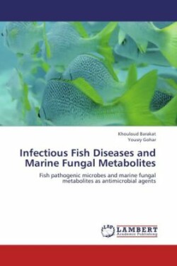 Infectious Fish Diseases and Marine Fungal Metabolites