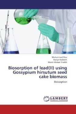 Biosorption of lead(II) using Gossypium hirsutum seed cake biomass