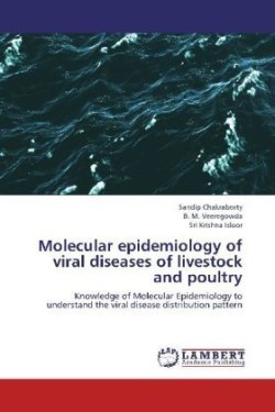 Molecular epidemiology of viral diseases of livestock and poultry