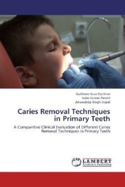 Caries Removal Techniques in Primary Teeth