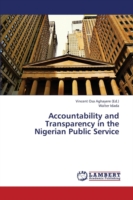 Accountability and Transparency in the Nigerian Public Service