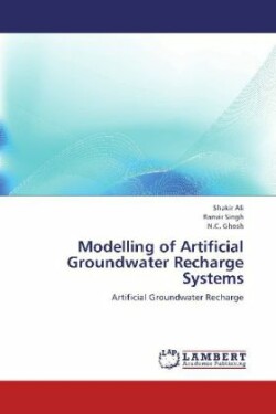 Modelling of Artificial Groundwater Recharge Systems