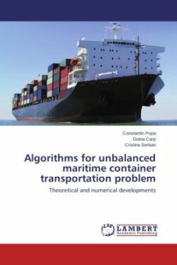 Algorithms for Unbalanced Maritime Container Transportation Problem