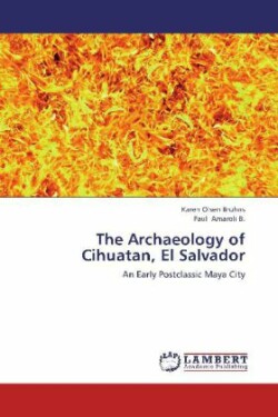 Archaeology of Cihuatan, El Salvador