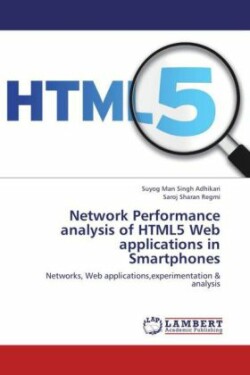 Network Performance analysis of HTML5 Web applications in Smartphones