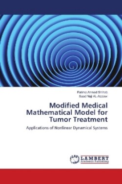 Modified Medical Mathematical Model for Tumor Treatment