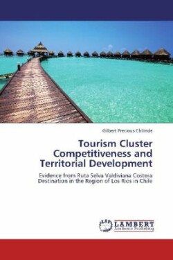 Tourism Cluster Competitiveness and Territorial Development
