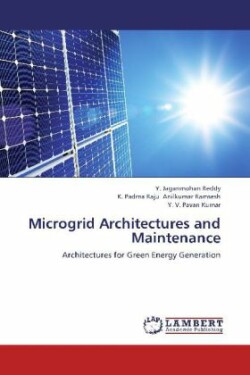 Microgrid Architectures and Maintenance