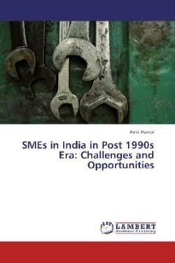 SMEs in India in Post 1990s Era