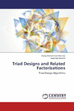 Triad Designs and Related Factorizations