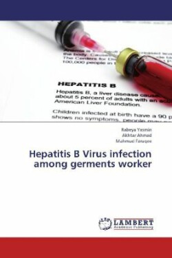 Hepatitis B Virus Infection Among Germents Worker