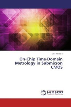 On-Chip Time-Domain Metrology in Submicron CMOS