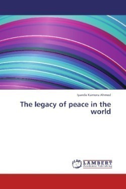 legacy of peace in the world