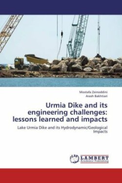Urmia Dike and Its Engineering Challenges