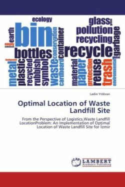 Optimal Location of Waste Landfill Site
