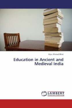 Education in Ancient and Medieval India