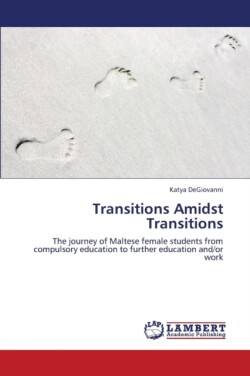 Transitions Amidst Transitions