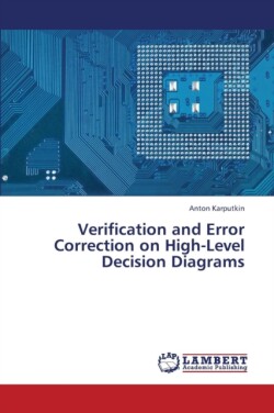 Verification and Error Correction on High-Level Decision Diagrams