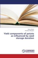 Yield Components of Potato as Influenced by Seed Storage Duration