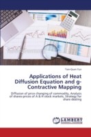 Applications of Heat Diffusion Equation and G-Contractive Mapping
