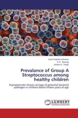 Prevalance of Group a Streptococcus Among Healthy Children