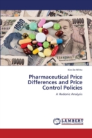 Pharmaceutical Price Differences and Price Control Policies