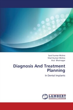 Diagnosis and Treatment Planning