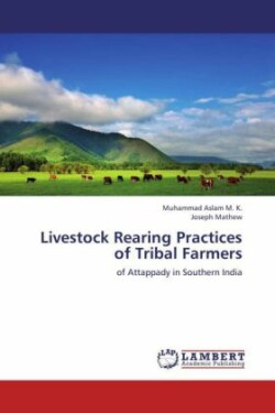 Livestock Rearing Practices of Tribal Farmers