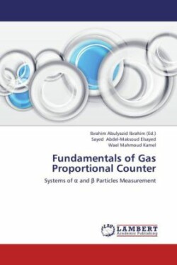 Fundamentals of Gas Proportional Counter