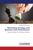 Marketing Strategy and Business Unit Performance