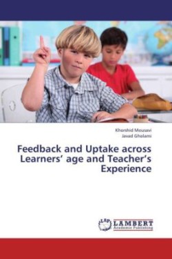 Feedback and Uptake across Learners' age and Teacher's Experience