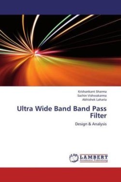 Ultra Wide Band Band Pass Filter