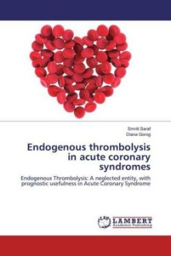 Endogenous thrombolysis in acute coronary syndromes