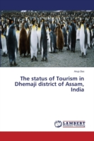 Status of Tourism in Dhemaji District of Assam, India