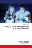 Virtual Product Placement in a Virtual World