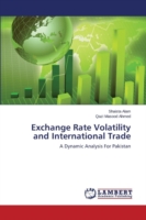 Exchange Rate Volatility and International Trade