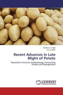 Recent Advances in Late Blight of Potato