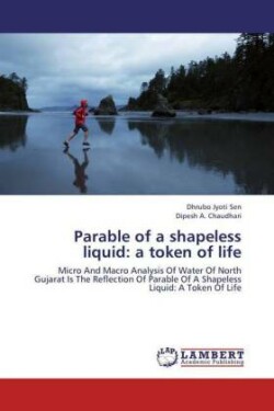 Parable of a Shapeless Liquid