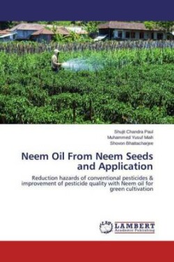 Neem Oil From Neem Seeds and Application