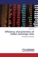 Efficiency characteristics of Indian exchange rates