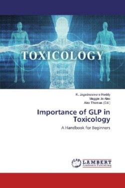 Importance of GLP in Toxicology