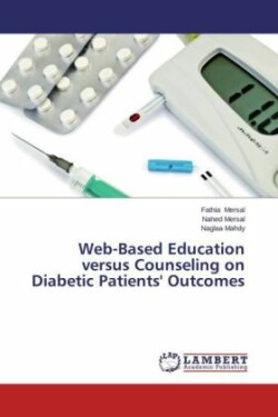 Web-Based Education versus Counseling on Diabetic Patients' Outcomes