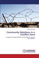 Community Relations in a Conflict Zone