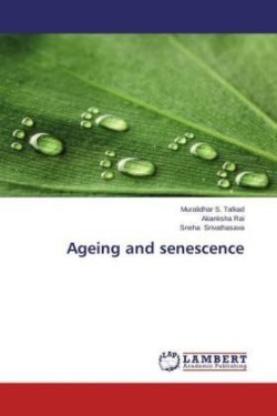 Ageing and senescence