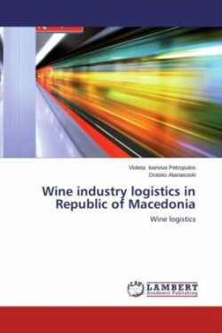 Wine industry logistics in Republic of Macedonia