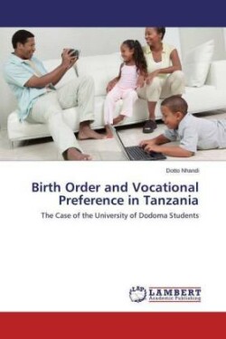 Birth Order and Vocational Preference in Tanzania