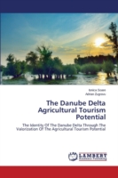 Danube Delta Agricultural Tourism Potential