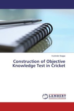 Construction of Objective Knowledge Test in Cricket
